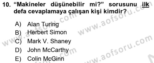 Zihin Felsefesi Dersi 2023 - 2024 Yılı (Final) Dönem Sonu Sınav Soruları 10. Soru