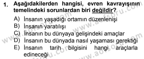 Tarih Felsefesi 1 Dersi 2012 - 2013 Yılı (Vize) Ara Sınav Soruları 1. Soru