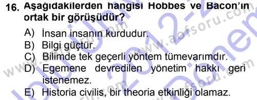 Tarih Felsefesi 1 Dersi 2012 - 2013 Yılı (Final) Dönem Sonu Sınav Soruları 16. Soru