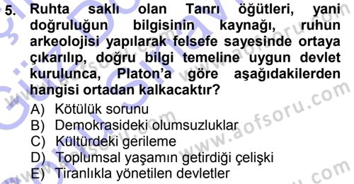Tarih Felsefesi 1 Dersi 2012 - 2013 Yılı (Final) Dönem Sonu Sınav Soruları 5. Soru