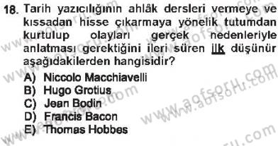 Tarih Felsefesi 1 Dersi 2012 - 2013 Yılı Tek Ders Sınav Soruları 18. Soru