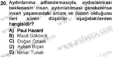Tarih Felsefesi 1 Dersi 2012 - 2013 Yılı Tek Ders Sınav Soruları 20. Soru