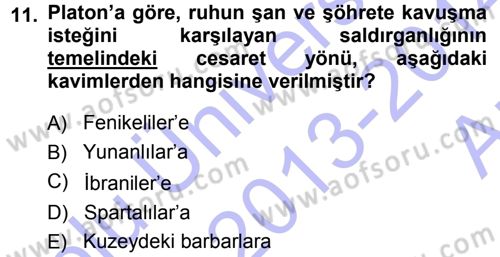 Tarih Felsefesi 1 Dersi 2013 - 2014 Yılı (Vize) Ara Sınav Soruları 11. Soru