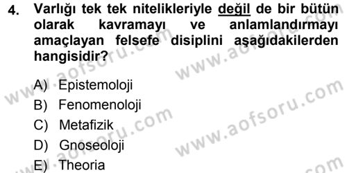 Tarih Felsefesi 1 Dersi 2013 - 2014 Yılı (Vize) Ara Sınav Soruları 4. Soru