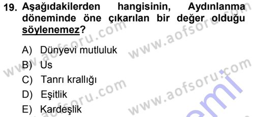Tarih Felsefesi 1 Dersi 2013 - 2014 Yılı (Final) Dönem Sonu Sınav Soruları 19. Soru