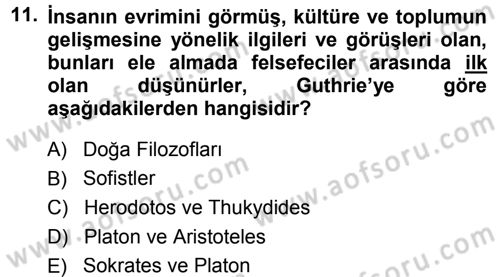 Tarih Felsefesi 1 Dersi 2014 - 2015 Yılı (Vize) Ara Sınav Soruları 11. Soru