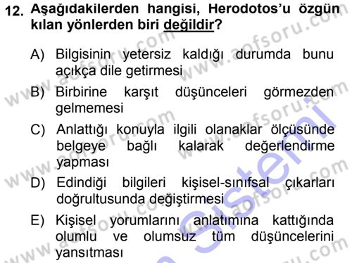 Tarih Felsefesi 1 Dersi 2014 - 2015 Yılı (Vize) Ara Sınav Soruları 12. Soru