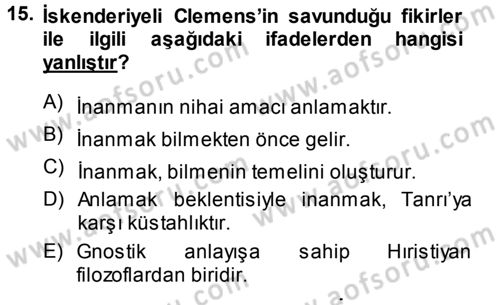 Tarih Felsefesi 1 Dersi 2014 - 2015 Yılı (Vize) Ara Sınav Soruları 15. Soru