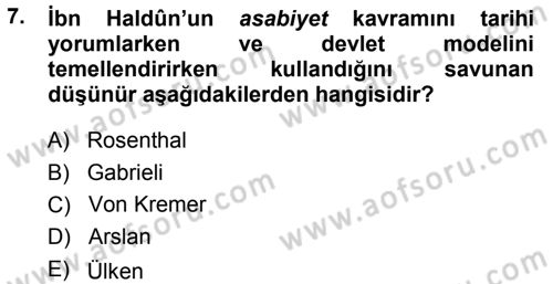 Tarih Felsefesi 1 Dersi 2014 - 2015 Yılı (Final) Dönem Sonu Sınav Soruları 7. Soru