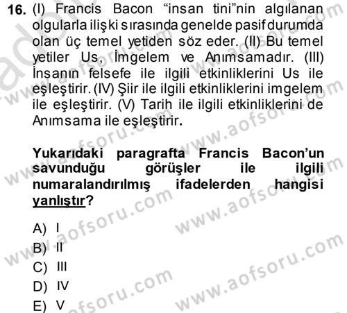 Tarih Felsefesi 1 Dersi 2014 - 2015 Yılı Tek Ders Sınav Soruları 16. Soru