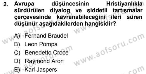 Tarih Felsefesi 1 Dersi 2014 - 2015 Yılı Tek Ders Sınav Soruları 2. Soru