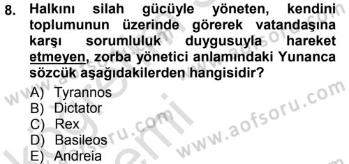 Tarih Felsefesi 1 Dersi 2014 - 2015 Yılı Tek Ders Sınav Soruları 8. Soru