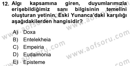 Tarih Felsefesi 1 Dersi 2015 - 2016 Yılı (Final) Dönem Sonu Sınav Soruları 12. Soru