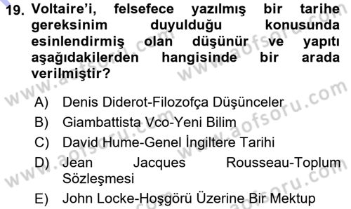 Tarih Felsefesi 1 Dersi 2015 - 2016 Yılı (Final) Dönem Sonu Sınav Soruları 19. Soru