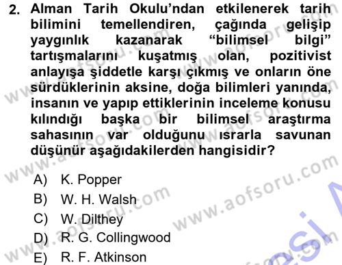 Tarih Felsefesi 1 Dersi 2015 - 2016 Yılı (Final) Dönem Sonu Sınav Soruları 2. Soru