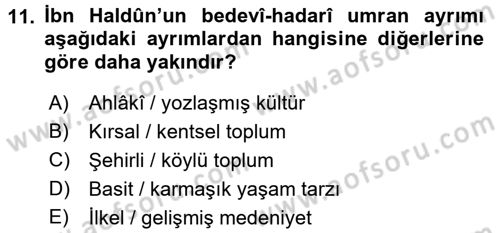 Tarih Felsefesi 1 Dersi 2016 - 2017 Yılı 3 Ders Sınav Soruları 11. Soru