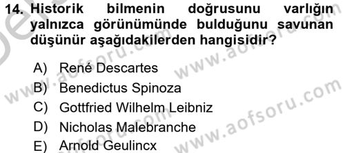 Tarih Felsefesi 1 Dersi 2016 - 2017 Yılı 3 Ders Sınav Soruları 14. Soru