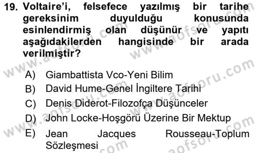 Tarih Felsefesi 1 Dersi 2016 - 2017 Yılı 3 Ders Sınav Soruları 19. Soru