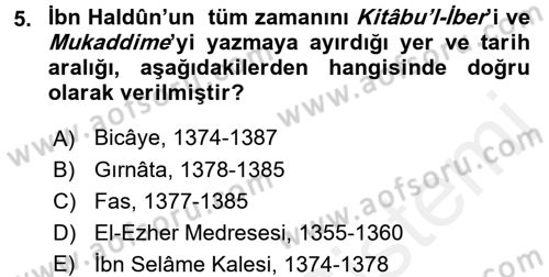 Tarih Felsefesi 1 Dersi 2016 - 2017 Yılı (Final) Dönem Sonu Sınav Soruları 5. Soru