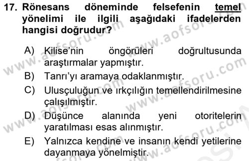 Tarih Felsefesi 1 Dersi 2017 - 2018 Yılı 3 Ders Sınav Soruları 17. Soru