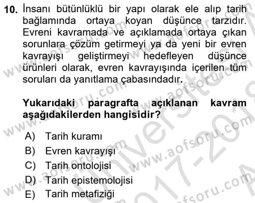 Tarih Felsefesi 1 Dersi 2017 - 2018 Yılı (Vize) Ara Sınav Soruları 10. Soru