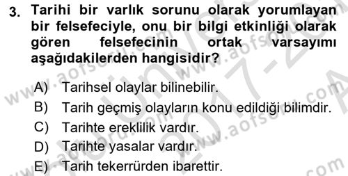 Tarih Felsefesi 1 Dersi 2017 - 2018 Yılı (Vize) Ara Sınav Soruları 3. Soru