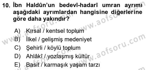 Tarih Felsefesi 1 Dersi 2018 - 2019 Yılı 3 Ders Sınav Soruları 10. Soru