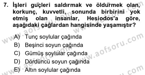 Tarih Felsefesi 1 Dersi 2018 - 2019 Yılı 3 Ders Sınav Soruları 7. Soru