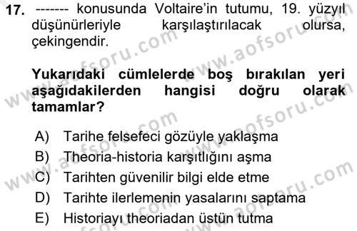 Tarih Felsefesi 1 Dersi 2018 - 2019 Yılı (Final) Dönem Sonu Sınav Soruları 17. Soru