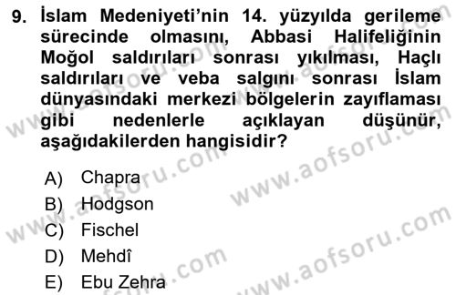 Tarih Felsefesi 1 Dersi 2018 - 2019 Yılı (Final) Dönem Sonu Sınav Soruları 9. Soru