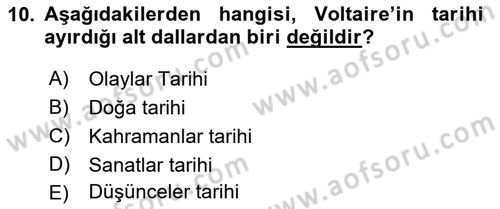 Tarih Felsefesi 1 Dersi 2018 - 2019 Yılı Yaz Okulu Sınav Soruları 10. Soru