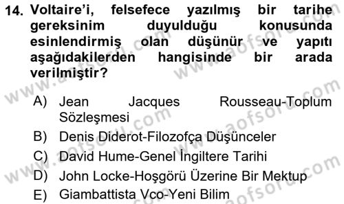 Tarih Felsefesi 1 Dersi 2018 - 2019 Yılı Yaz Okulu Sınav Soruları 14. Soru