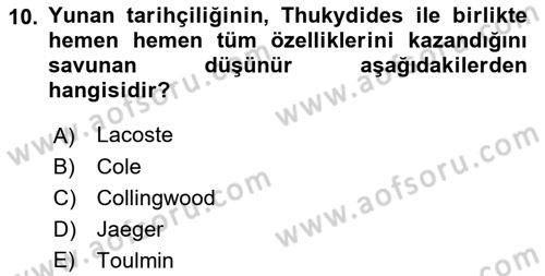 Tarih Felsefesi 1 Dersi 2021 - 2022 Yılı (Vize) Ara Sınav Soruları 10. Soru