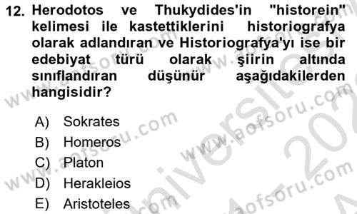 Tarih Felsefesi 1 Dersi 2021 - 2022 Yılı (Vize) Ara Sınav Soruları 12. Soru