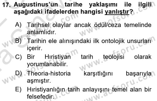 Tarih Felsefesi 1 Dersi 2021 - 2022 Yılı (Vize) Ara Sınav Soruları 17. Soru
