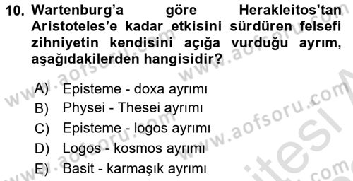 Tarih Felsefesi 1 Dersi 2022 - 2023 Yılı (Vize) Ara Sınav Soruları 10. Soru