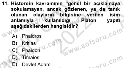 Tarih Felsefesi 1 Dersi 2022 - 2023 Yılı (Vize) Ara Sınav Soruları 11. Soru