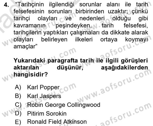 Tarih Felsefesi 1 Dersi 2022 - 2023 Yılı (Vize) Ara Sınav Soruları 4. Soru