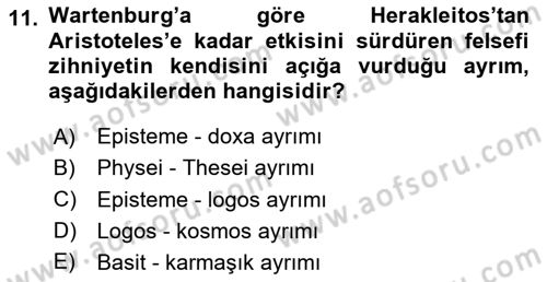 Tarih Felsefesi 1 Dersi 2024 - 2025 Yılı (Vize) Ara Sınav Soruları 11. Soru