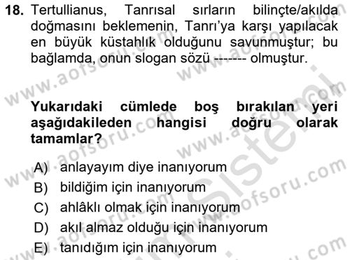 Tarih Felsefesi 1 Dersi 2024 - 2025 Yılı (Vize) Ara Sınav Soruları 18. Soru