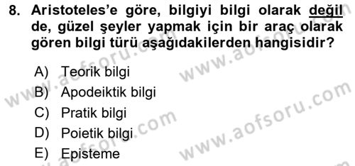 Tarih Felsefesi 1 Dersi 2024 - 2025 Yılı (Vize) Ara Sınav Soruları 8. Soru