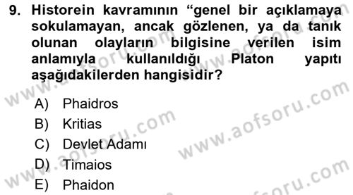 Tarih Felsefesi 1 Dersi 2024 - 2025 Yılı (Vize) Ara Sınav Soruları 9. Soru