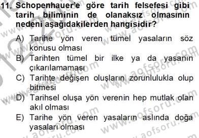 Tarih Felsefesi 2 Dersi 2012 - 2013 Yılı (Final) Dönem Sonu Sınav Soruları 11. Soru
