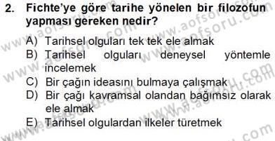 Tarih Felsefesi 2 Dersi 2012 - 2013 Yılı (Final) Dönem Sonu Sınav Soruları 2. Soru
