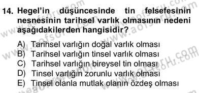 Tarih Felsefesi 2 Dersi 2013 - 2014 Yılı (Vize) Ara Sınav Soruları 14. Soru