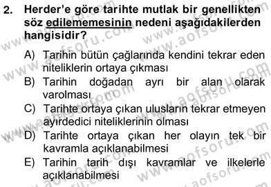 Tarih Felsefesi 2 Dersi 2013 - 2014 Yılı (Vize) Ara Sınav Soruları 2. Soru