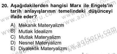 Tarih Felsefesi 2 Dersi 2013 - 2014 Yılı (Vize) Ara Sınav Soruları 20. Soru