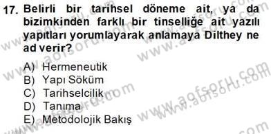Tarih Felsefesi 2 Dersi 2014 - 2015 Yılı (Final) Dönem Sonu Sınav Soruları 17. Soru