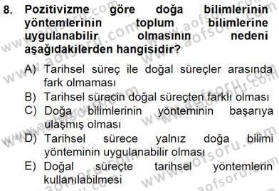 Tarih Felsefesi 2 Dersi 2014 - 2015 Yılı (Final) Dönem Sonu Sınav Soruları 8. Soru