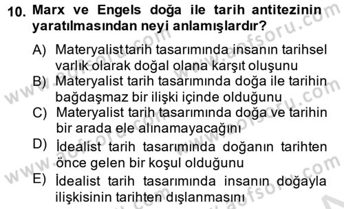 Tarih Felsefesi 2 Dersi 2014 - 2015 Yılı Tek Ders Sınav Soruları 10. Soru